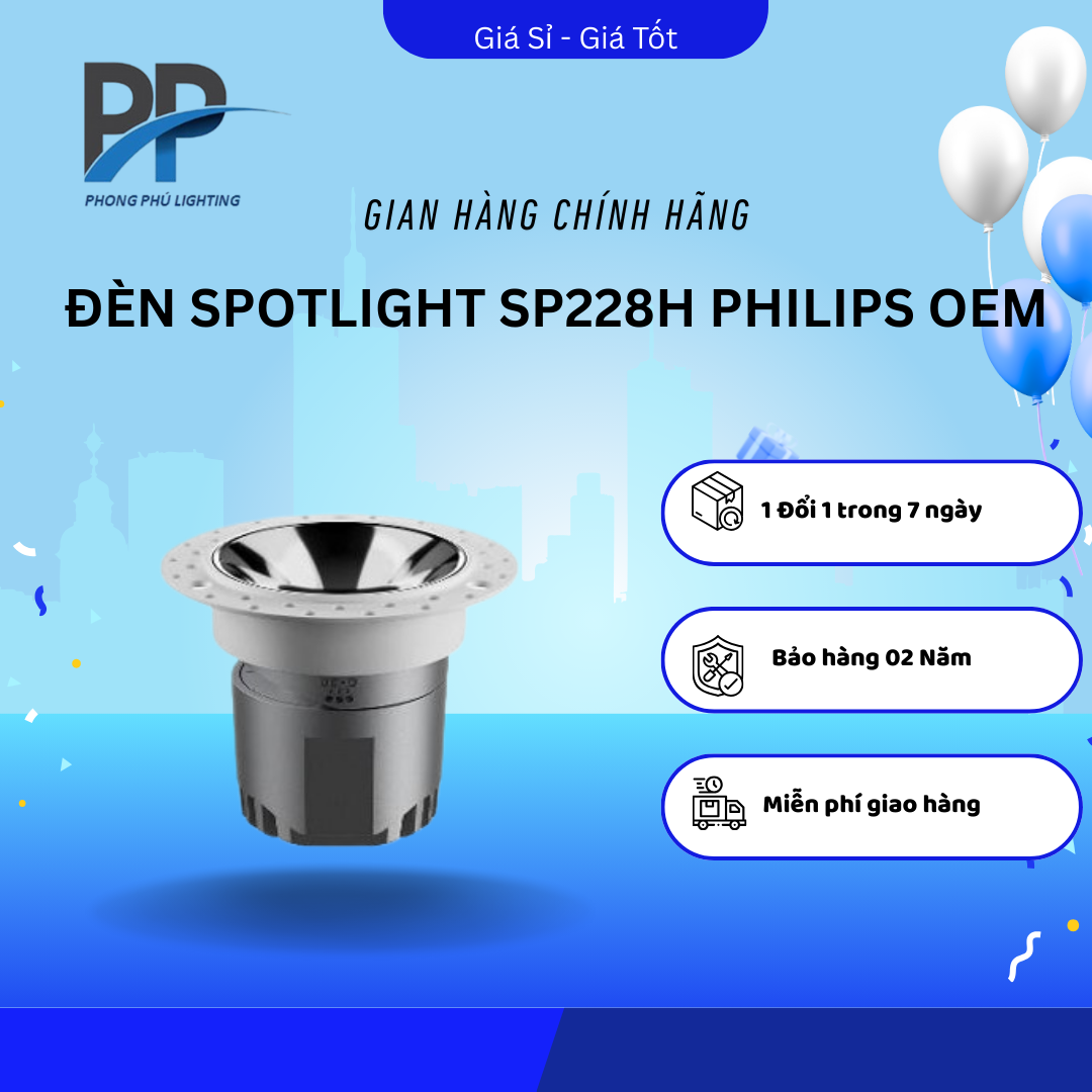 ĐÈN SPOTLIGHT SP228H PHILIPS OEM