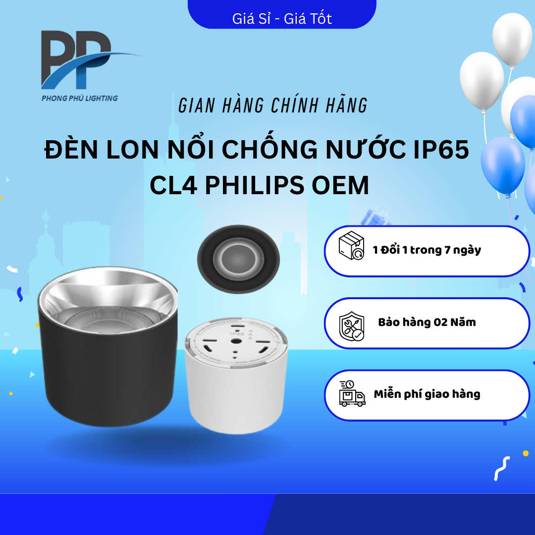 ĐÈN LON NỔI CHỐNG NƯỚC CL4 PHILIPS OEM